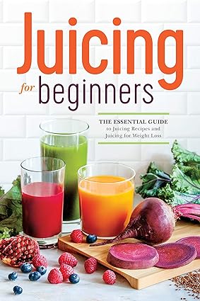 Juicing for Beginners