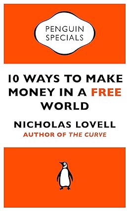 10 Ways to Make Money in a Free World