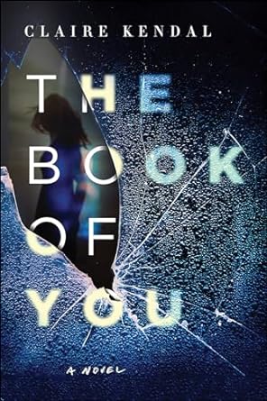 The Book of You: A Novel