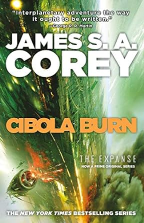 Cibola Burn (The Expanse Book 4)