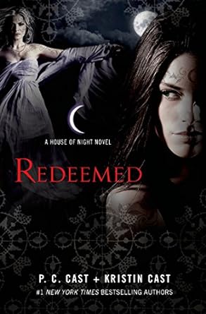 Redeemed: A House of Night Novel