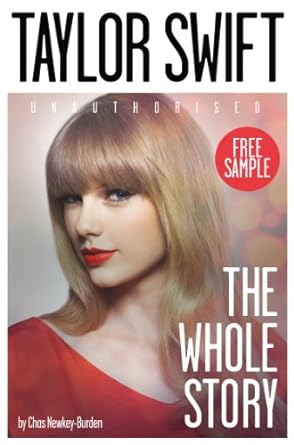 Taylor Swift: The Whole Story FREE SAMPLER