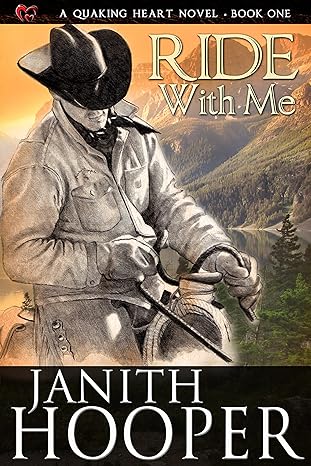 Ride With Me (A Quaking Heart Novel Book 1)