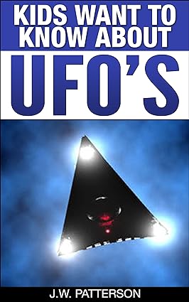 Kids Want To Know About UFO's