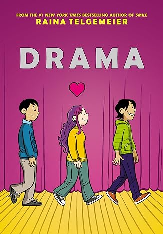 Drama: A Graphic Novel