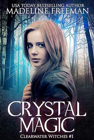 Crystal Magic: A Young Adult Fantasy Series