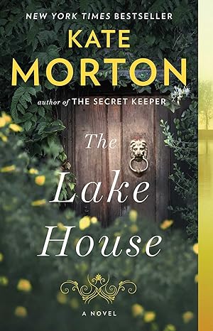 The Lake House: A Novel