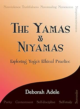 The Yamas & Niyamas