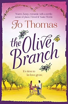 The Olive Branch: A gorgeous summer romance set in Italy