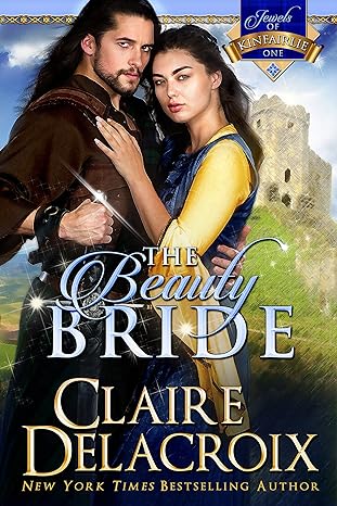 The Beauty Bride (The Jewels of Kinfairlie Book 1)