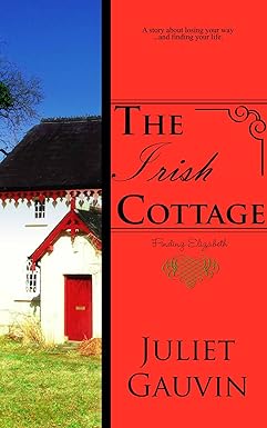 The Irish Cottage: Finding Elizabeth