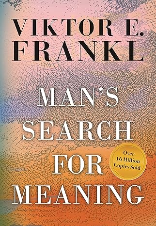 Man's Search for Meaning: Gift Edition