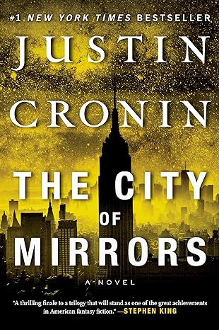 The City of Mirrors: A Novel