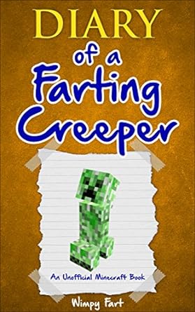 Diary of a Farting Creeper: Book 1