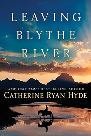 Leaving Blythe River: A Novel