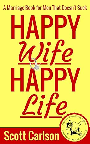 Happy Wife, Happy Life