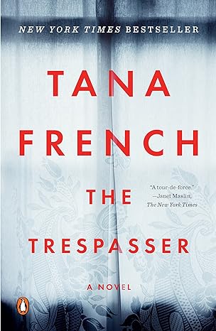 The Trespasser: A Novel (Dublin Murder Squad Book 6)