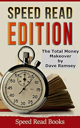 Total Money Makeover by Dave Ramsey (Speed Read Edition)