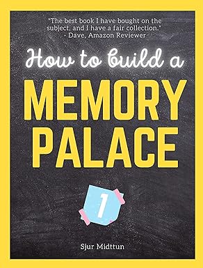 How to Build a Memory Palace Book One