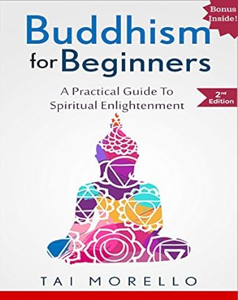 BUDDHISM: Buddhism for Beginners