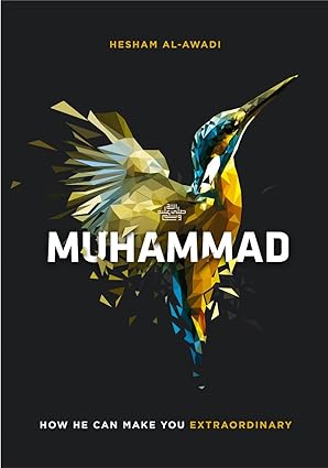 Muhammad: How He Can Make You Extraordinary