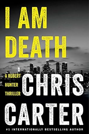 I Am Death (The Robert Hunter Thrillers Book 7)