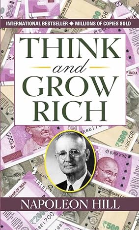 Think and Grow Rich by Napoleon Hill