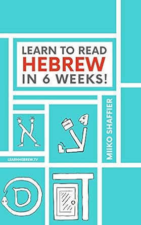 Learn to Read Hebrew in 6 Weeks! (Hebrew for Beginners)