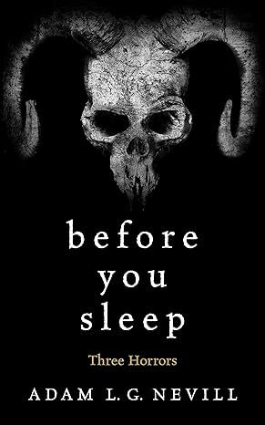 Before You Sleep: Three Horrors