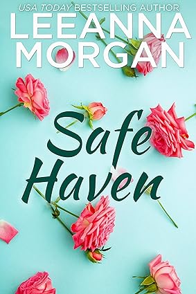 Safe Haven: A Sweet Small Town Romance