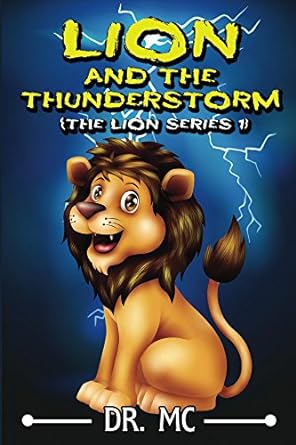 Lion And The Thunderstorm 1