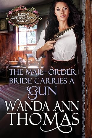 The Mail-Order Bride Carries a Gun