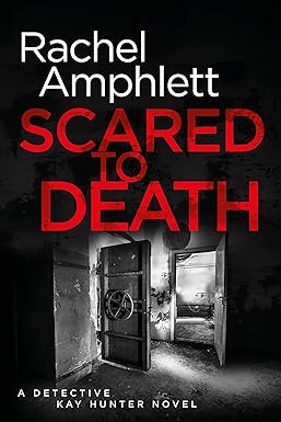 Scared to Death: A chilling serial killer thriller