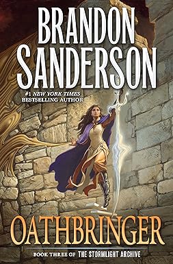 Oathbringer: Book Three of the Stormlight Archive