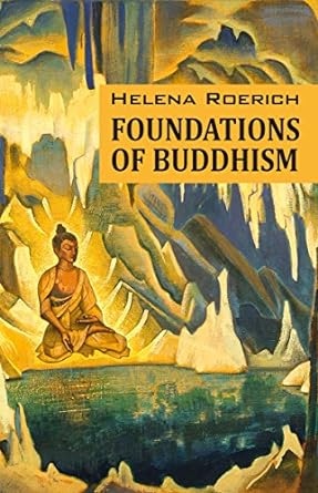 Foundations of Buddhism