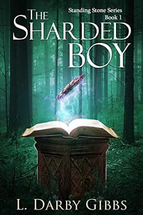 The Sharded Boy: A Fantasy Adventure Series