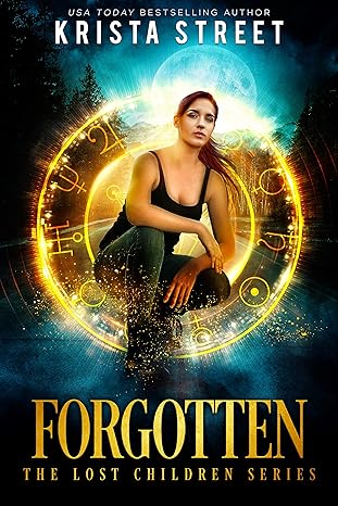 Forgotten (The Lost Children Series Book 1)