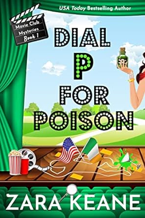 Dial P For Poison (Movie Club Mysteries, Book 1)