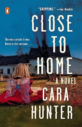 Close to Home: A Novel