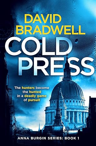 Cold Press A Gripping British Mystery Thriller