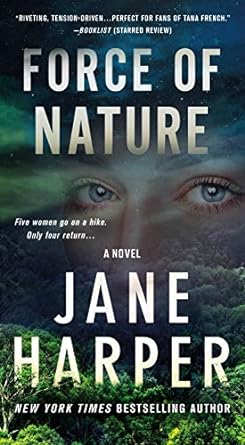 Force of Nature: A Novel