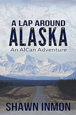 A Lap Around Alaska