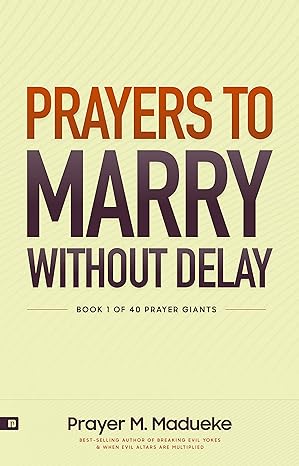 Prayers to Marry without Delay