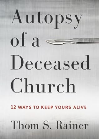 Autopsy of a Deceased Church