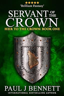 Servant of the Crown: An Epic Fantasy Novel