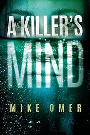 A Killer's Mind (Zoe Bentley Mystery Book 1)