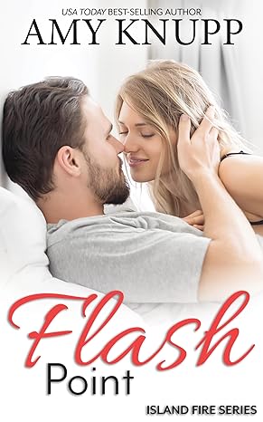 Flash Point: A Forbidden Love Firefighter Romance