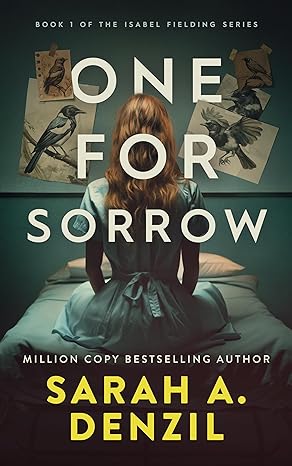 One For Sorrow (Isabel Fielding Book 1)