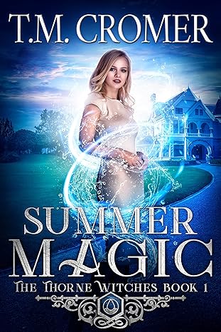 Summer Magic (The Thorne Witches Book 1)