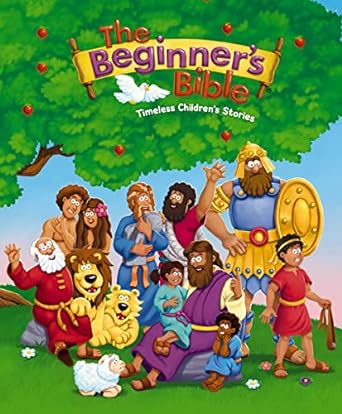 The Beginner's Bible: Timeless Children’s Stories